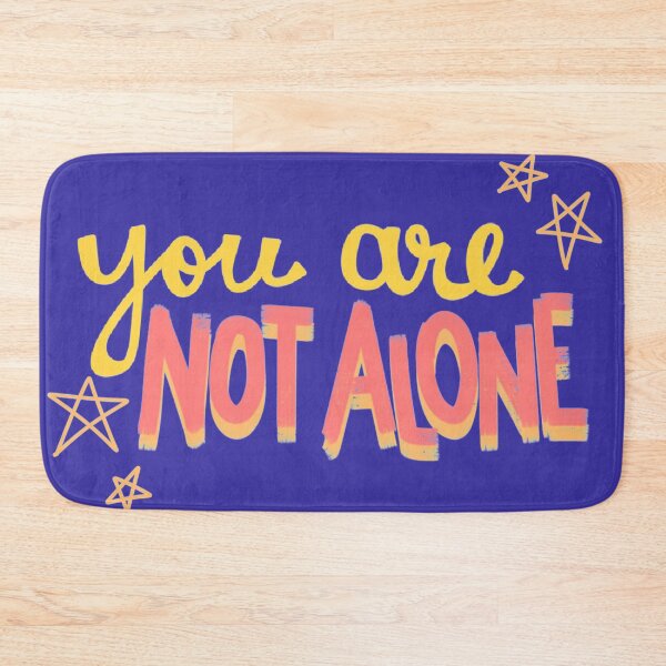 Item preview, You are not alone designed and sold by WanderAesthetic.