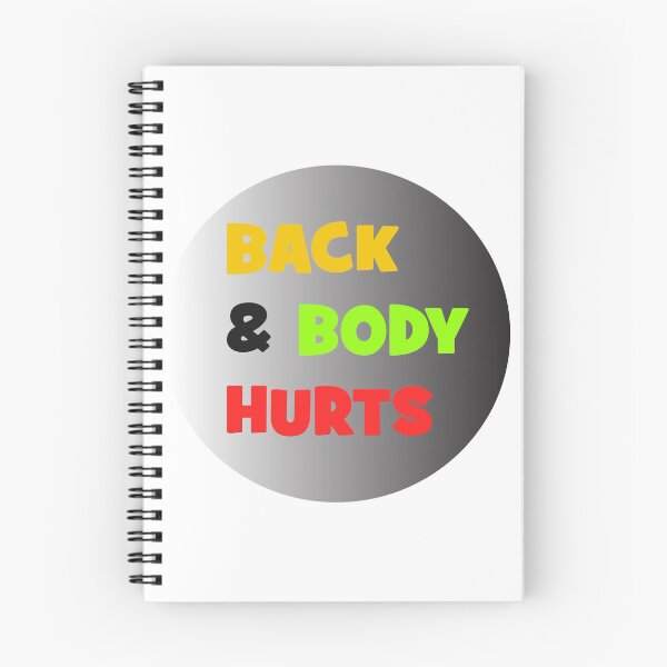 Item preview, Back and body hurts designed and sold by Desibeau.