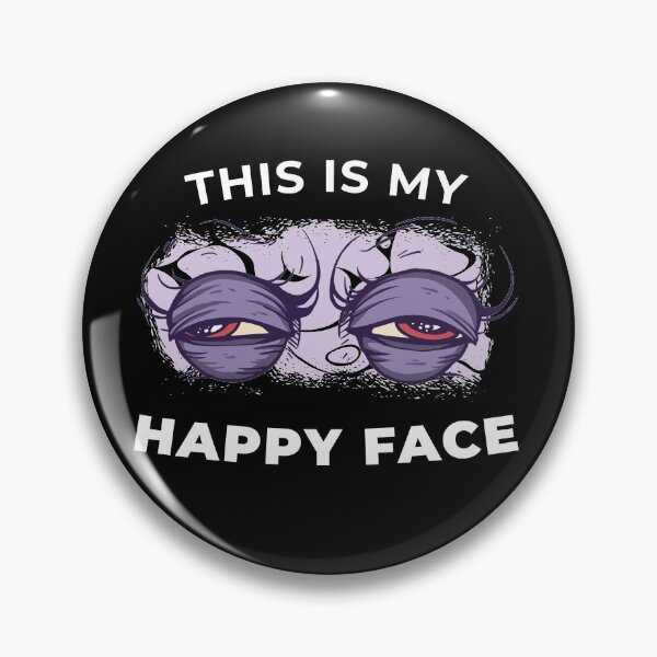 Item preview, This is My Happy Face Funny Saying designed and sold by Nooda Bay.