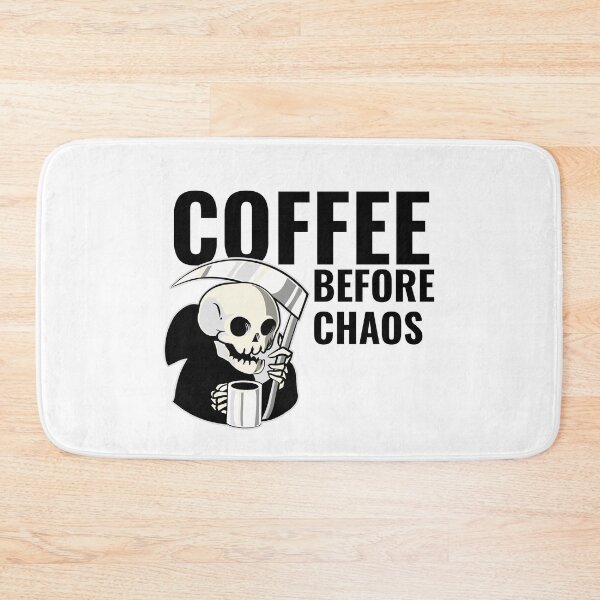 Item preview, Coffee Before Chaos Coffee Humor designed and sold by Jajulile.