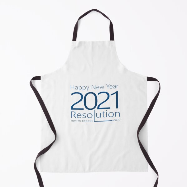 Item preview, Happy New Year 2021 Resolution not to repeat 2020 Collection designed and sold by Myartbeyours.