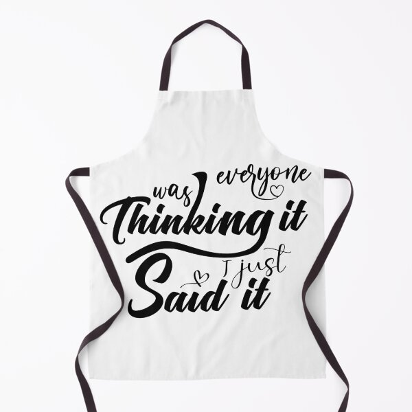 Item preview, Everyone was thinking it I just said it designed and sold by Achily.