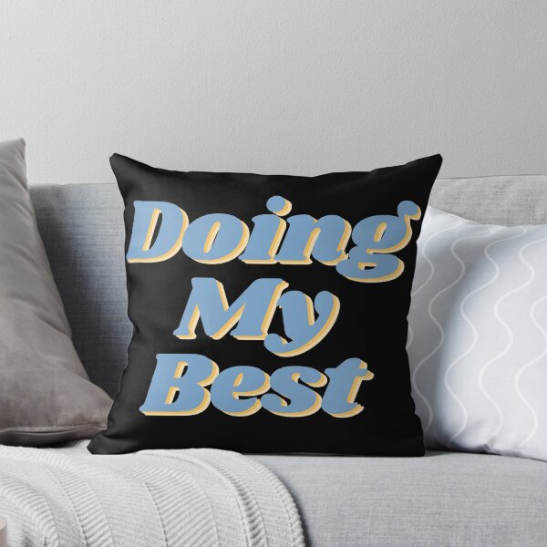 Item preview, Doing My Best designed and sold by SunfullyYours.
