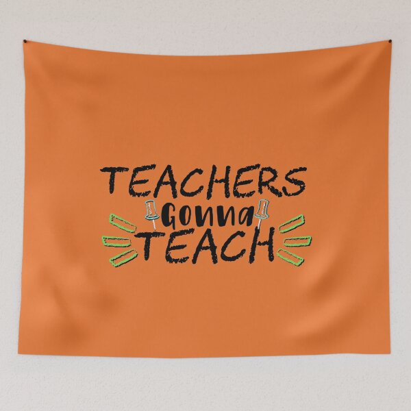 Item preview, Teachers gonna teach  designed and sold by aoichan3939.