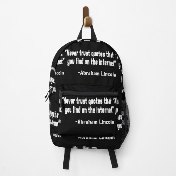 Item preview, "Never trust quotes you find on the internet" -Abraham Lincoln designed and sold by patriotazx.
