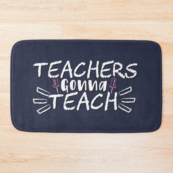 Item preview, Teachers gonna teach  designed and sold by aoichan3939.