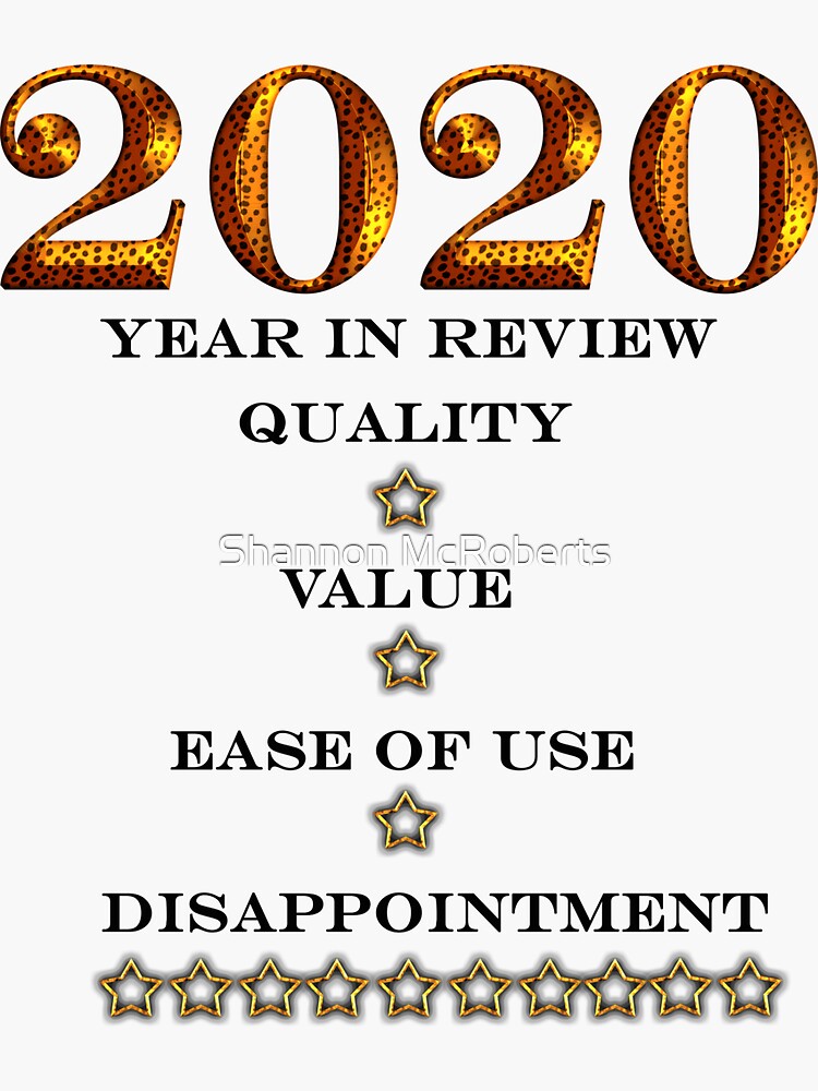2020 Year In Review by shannonsuzanne