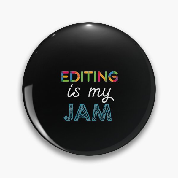 Item preview, Editing is my Jam. Funny Editing Design designed and sold by Custom365.