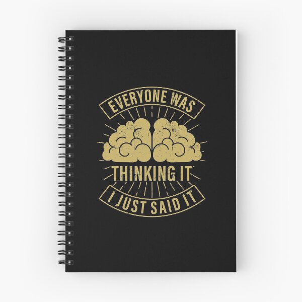 Item preview, Everyone Was Thinking It I Just Said It Sarcasm Funny designed and sold by GravitiTees.
