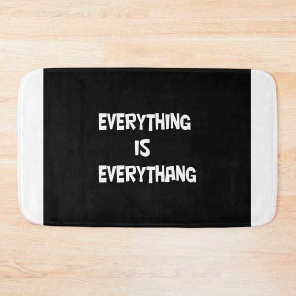 Item preview, Everything is Everythang designed and sold by CUTESTUFFnow.