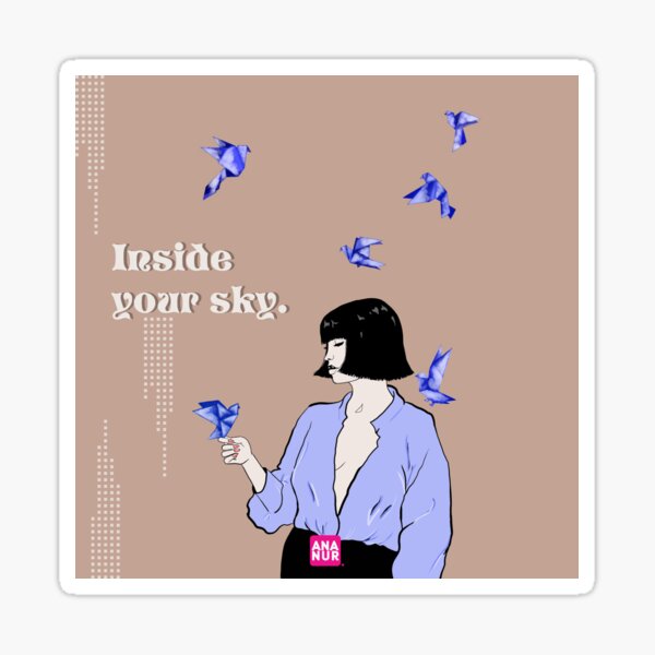 Inside your sky. Sticker