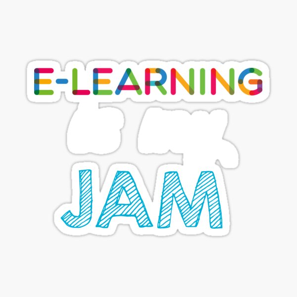 E-Learning is my Jam. Funny E-Learning Design Sticker