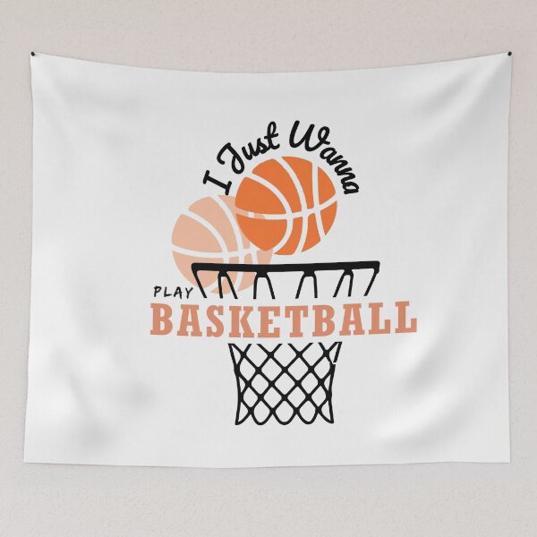 Item preview, I Just Wanna Play Basketball Funny Gift Basketball Lover designed and sold by alipapi.
