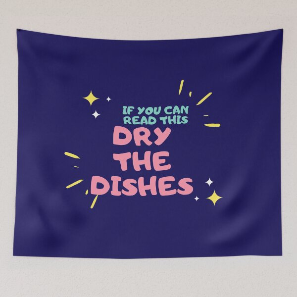 Item preview, If You Can Read This. Dry The Dishes. designed and sold by jpremiumdesigns.