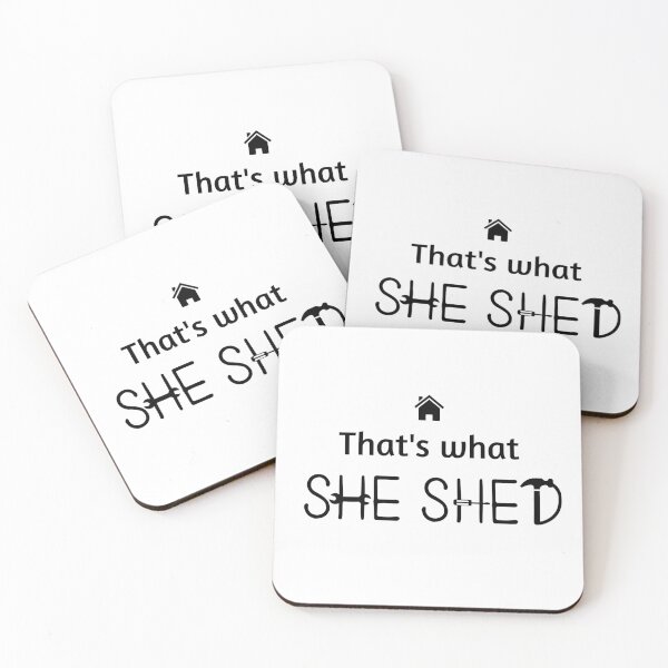 Item preview, That's What She Shed designed and sold by art-in-a-bottle.