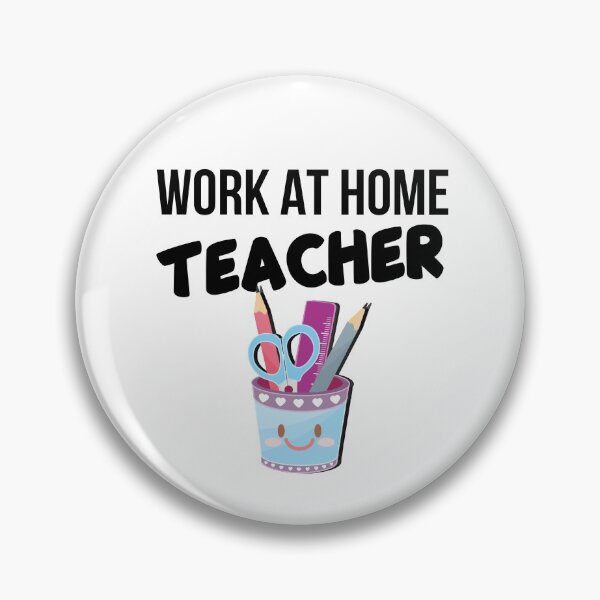 Item preview, Work at Home Teacher designed and sold by Teamworkdream.