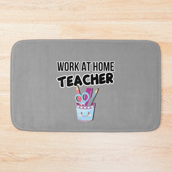 Item preview, Work at Home Teacher designed and sold by Teamworkdream.
