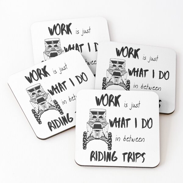 Item preview, Work is what I do between riding trips designed and sold by adzdesigns14.