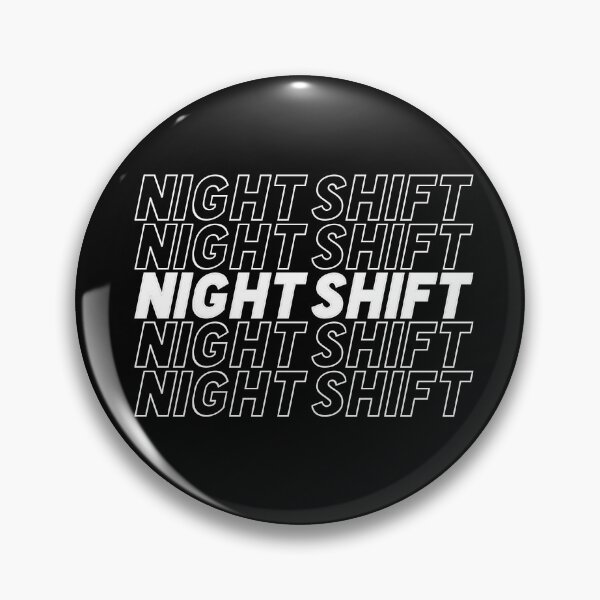 Item preview, Night Shift designed and sold by HalfCat.