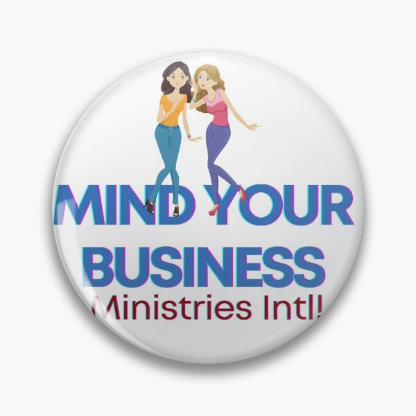 Item preview, Mind Your Business Ministries Intl. designed and sold by NaijaSlangTshirt.