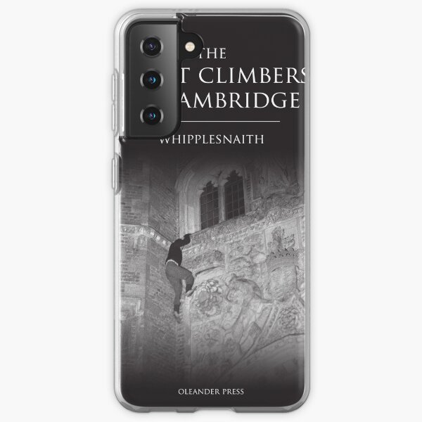 The Night Climbers of Cambridge by Whipplesnaith Samsung Galaxy Soft Case
