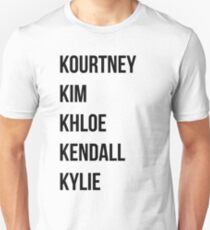 Kardashians Unisex T-Shirt