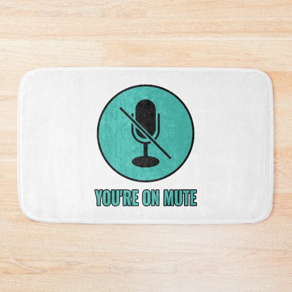 Item preview, You're On Mute  designed and sold by LightBeacon.
