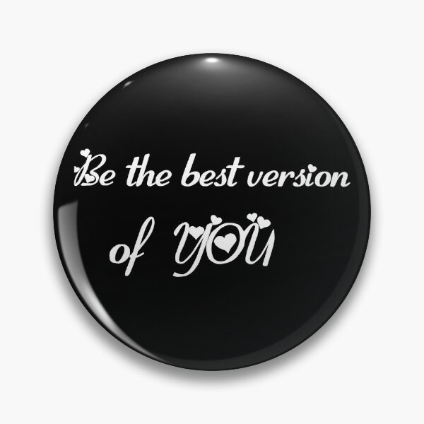 Item preview,  Be the best version of you  designed and sold by wiwiart.