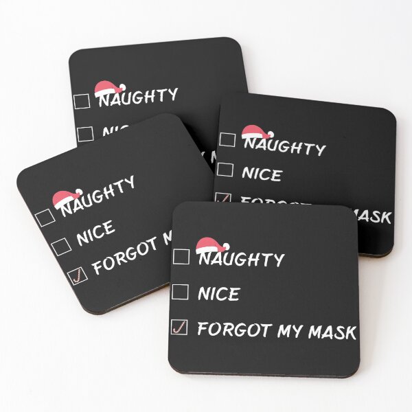 Item preview, Naughty Nice Forgot My Mask Funny Christmas Quarantine designed and sold by khalilelk.