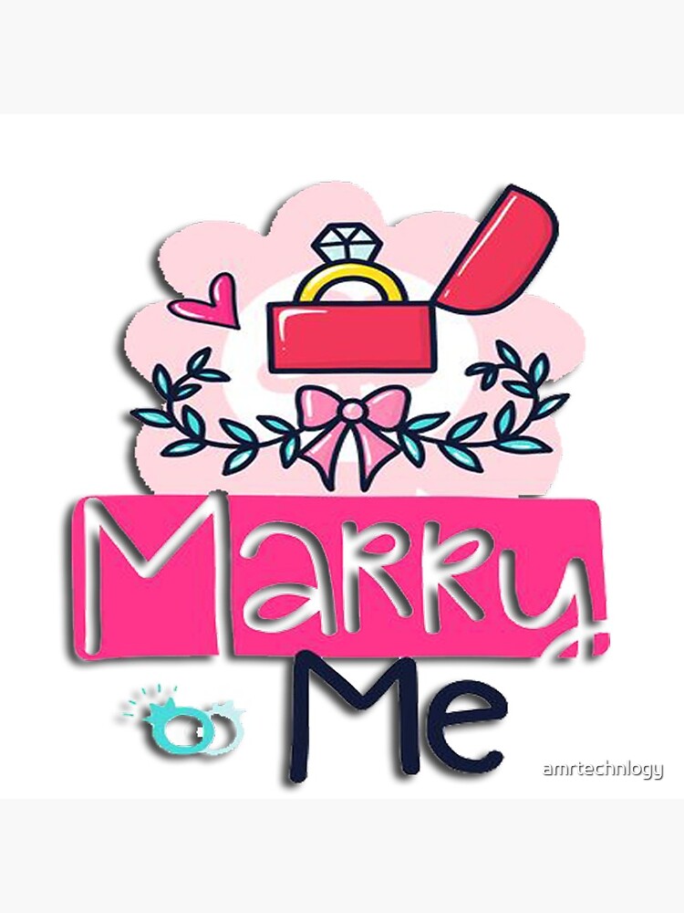 marry-my-art-print-by-amrtechnlogy-redbubble