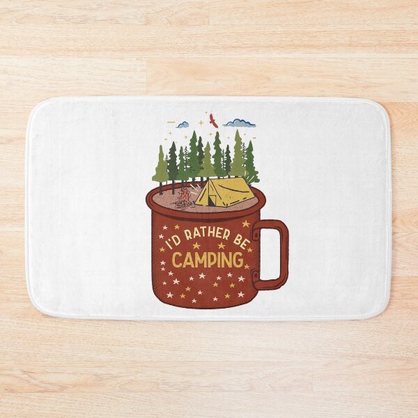 Item preview, I'd Rather Be Camping designed and sold by IyadBro.