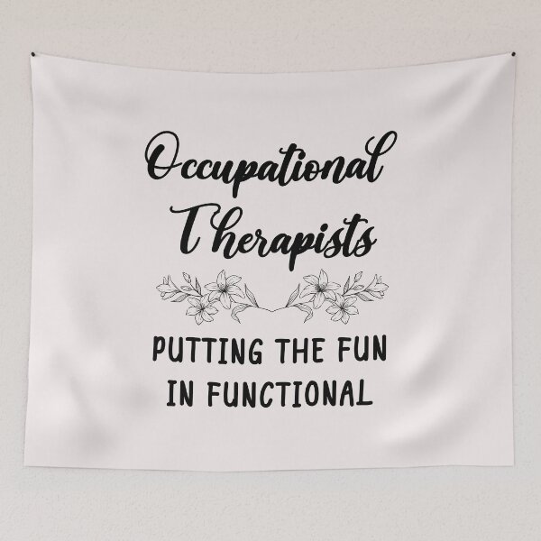 Item preview, Occupational Therapists - Putting The Fun In Functional designed and sold by GasparArts.