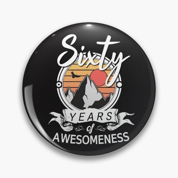 Item preview, 60th birthday of awesomeness designed and sold by Cutebutfunny.