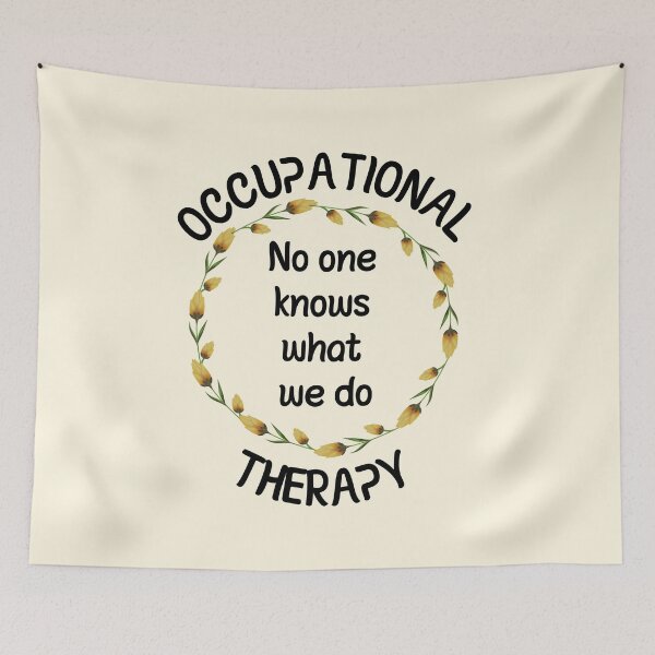 Item preview, Occupational Therapy - No One Knows What We Do designed and sold by GasparArts.