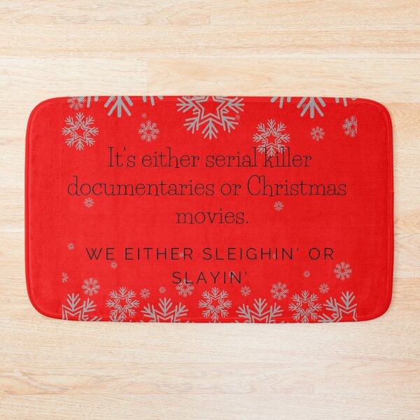 Item preview, We either sleighin' or slayin' designed and sold by melissanist.