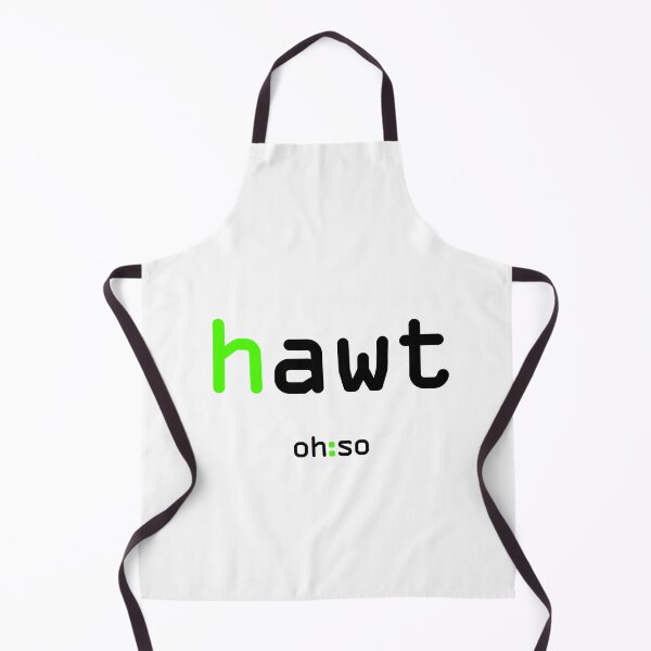 Item preview, HAWT Make a statement or go ironic with silly text-speak. designed and sold by oh-so.
