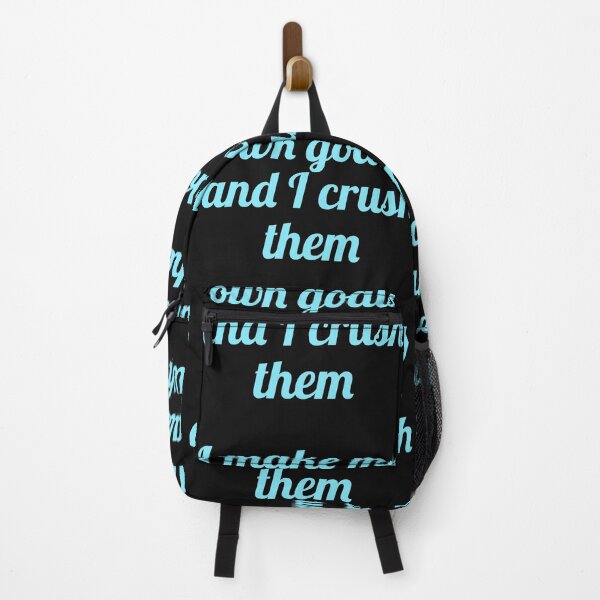 Item preview, I make my own goals and crush them  designed and sold by DuchessPier.