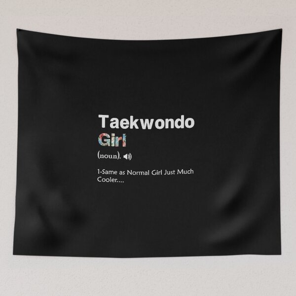 Item preview, Taekwondo Girl definition Difined designed and sold by Chamssou.