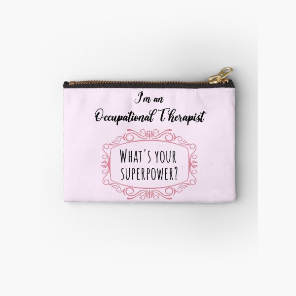 Item preview, I'm An Occupational Therapist What's Your Superpower? designed and sold by GasparArts.