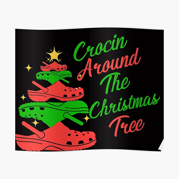 “Crocin around the christmas tree” Poster for Sale by aminadarrak