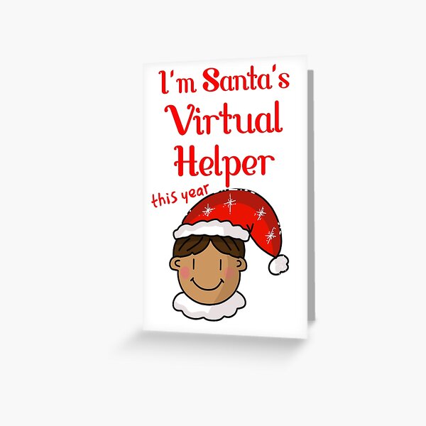 Santa's Virtual Helper Design Greeting Card