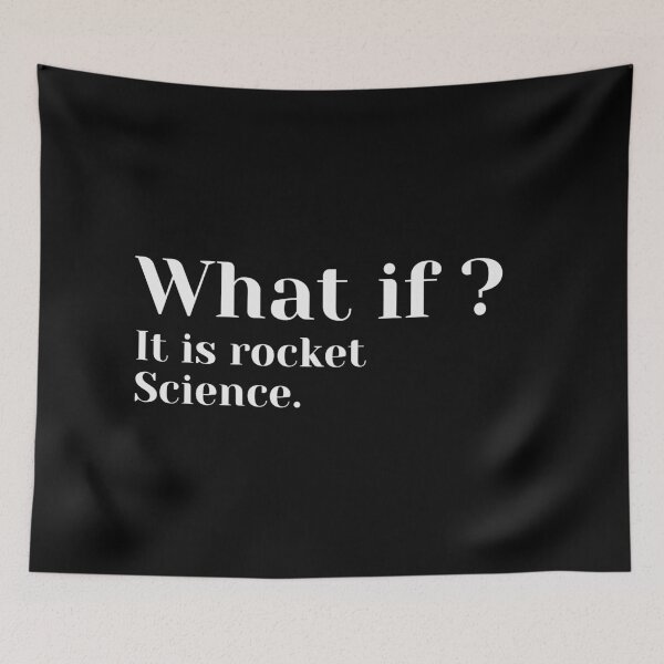 Item preview, What if it is rocket science? designed and sold by MariusMunteanu.