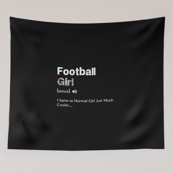 Item preview, Football Girl definition Difined designed and sold by Chamssou.
