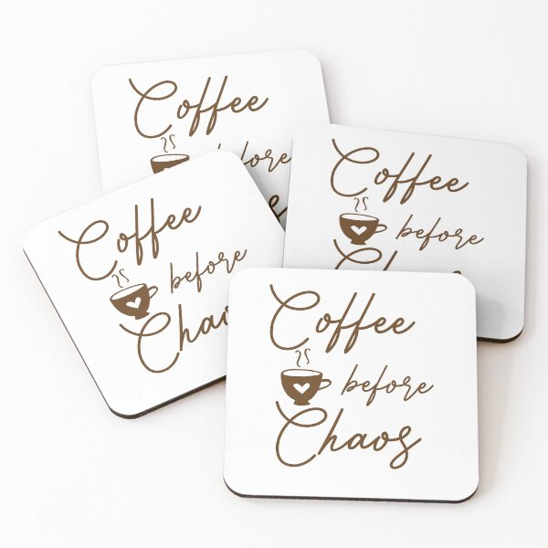 Item preview, Coffee Before Chaos designed and sold by Mariano Topno.