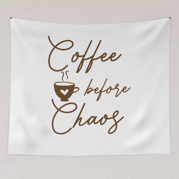 Item preview, Coffee Before Chaos designed and sold by Mariano Topno.
