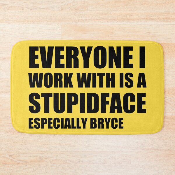 Item preview, Everyone i work with is a stupid face  designed and sold by stuff-n-stuff.