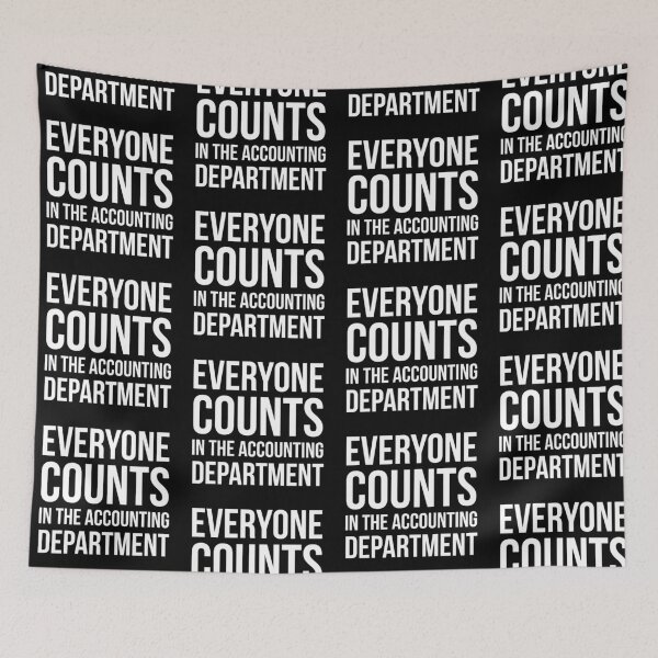Item preview, Everyone Counts In The Accounting Department designed and sold by evokearo.