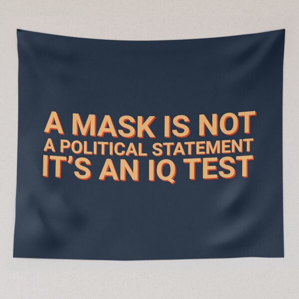 Item preview,  A Mask Is Not A Political Statement designed and sold by Sour Soul.