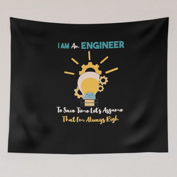 Item preview, I Am An Engineer To Save Time I'm Always Right cool science teacher gifts designed and sold by LANANIL.