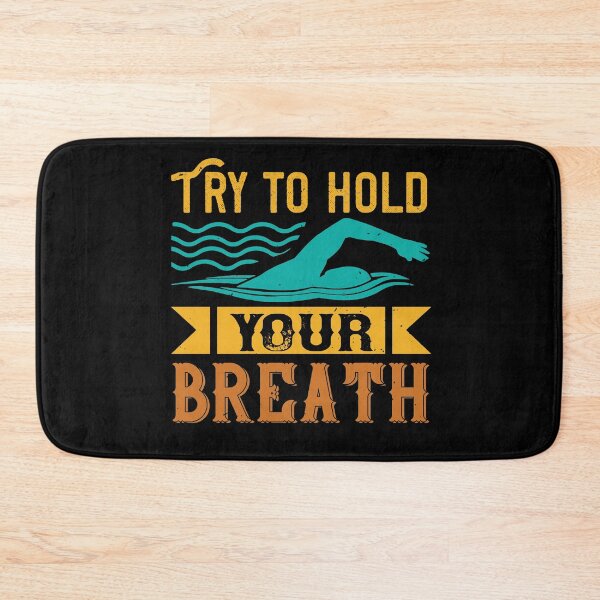 Item preview, Try To Hold Your Breath designed and sold by GoodVibeDesign.